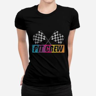 Pit Crew Race Car Party Checkered Flag Car Racing Party Gift Women T-shirt | Crazezy