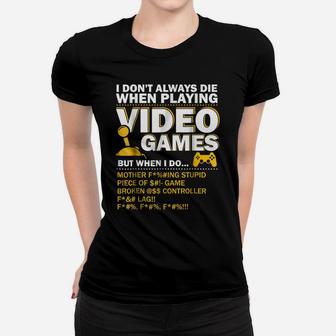 Playing Video Games Gamer Shirt Funny Gaming Console Gamer Women T-shirt | Crazezy