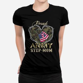Proud Army Step-Mom With Heart American Flag For Veteran Women T-shirt | Crazezy