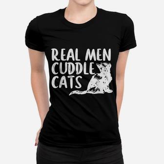 Real Men Cuddle Cats Tees - Funny Cat People Shirt For Men Women T-shirt | Crazezy DE