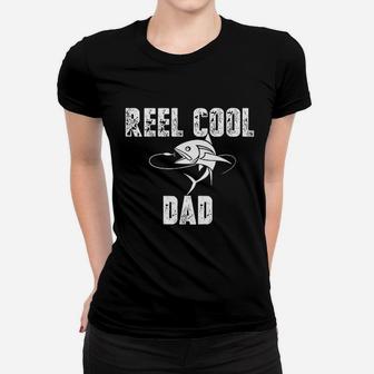 Reel Cool Dad Papas Fishing Buddy Great Gift Women T-shirt | Crazezy