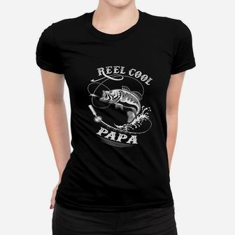 Reel Cool Papa Fishing Nature Lovers Women T-shirt | Crazezy