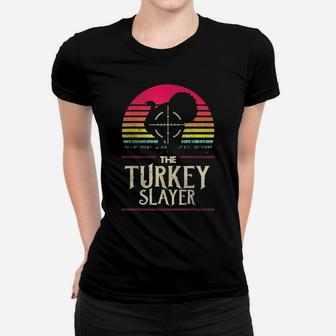 Retro Turkey Slayer Sunset Vintage Hunting Turkey Funny Gift Women T-shirt | Crazezy
