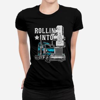 Rollin Into 4 Big Rig Semi-Trailer Truck 4Th Birthday Gift Women T-shirt | Crazezy