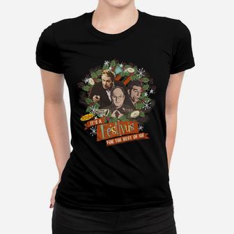 Seinfeld Festivus It's A Festivus For The Rest OF Us Wreath Women T-shirt | Crazezy