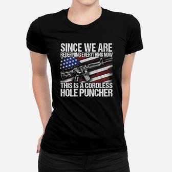 Since We Are Redefining Everything Flag Veteran On Back Women T-shirt | Crazezy AU