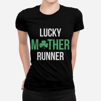St Patricks Day Running Lucky Mother Runner Women T-shirt | Crazezy