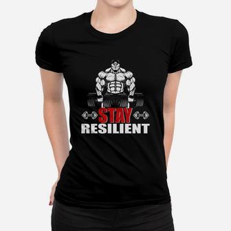 Strong Bodybuilding Stay Resilent Happy Workout Ladies Tee | Crazezy AU