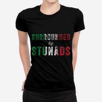 Surrounded By Stunads Funny Italian Saying Italy Flag Retro Women T-shirt | Crazezy CA