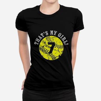 That Is My Girl Softball Player Mom Or Dad Gift Women T-shirt | Crazezy