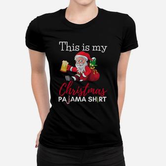 This Is My Christmas Pajama Beer Drinking Santa Funny Mens Women T-shirt | Crazezy