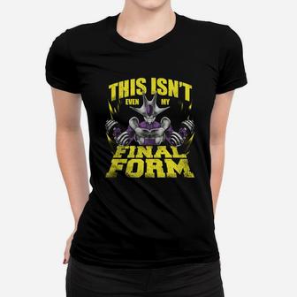 This Is Not Even My Final Form Cooler Saiyan Gym Workout Women T-shirt | Crazezy CA