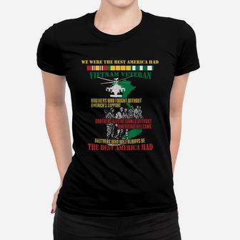 Us Veteran - Vietnam Veteran The Best America Had Women T-shirt | Crazezy CA