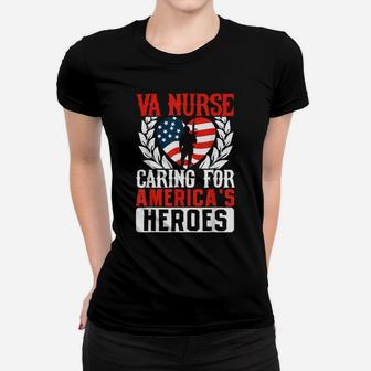 Va Nurse Americas Heros Merica Us Flag Patriot Veterans Day Women T-shirt | Crazezy AU