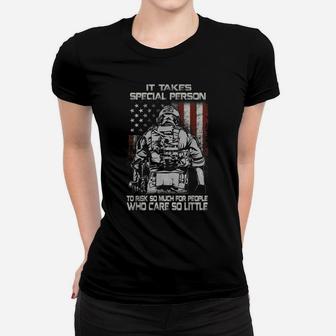 Veteran 365 It Takes Special Person To Risk So Much Veteran Women T-shirt | Crazezy