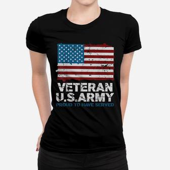 "Veteran Us Army Proud To Have Served Veterans Day " Women T-shirt | Crazezy AU