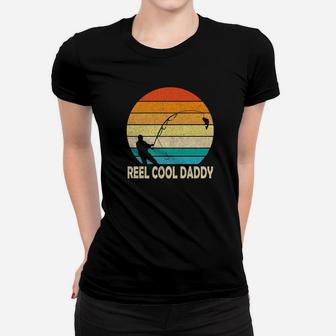 Vintage Fishing Reel Cool Daddy Fisher Happy Father Shirt Premium Women T-shirt | Crazezy CA