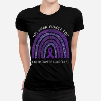 We Wear Purple Rainbow For Prematurity Awesome Awareness Women T-shirt | Crazezy DE