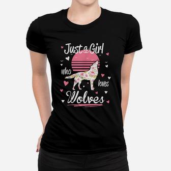 Wolf Shirt Just A Girl Who Loves Wolves Women T-shirt | Crazezy