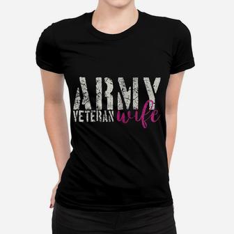 Womens Army Veteran Wife T Shirts For Women | Veterans Wife Women T-shirt | Crazezy