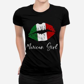 Womens Mexican Girl - Mexico Pride Latina Girl Lips Women T-shirt | Crazezy
