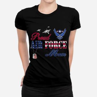 Womens Proud Air Force Mom Shirt Military Family Mothers Day Women T-shirt | Crazezy