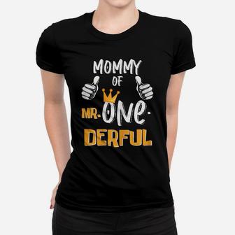 Womens Womens Mommy Of Mr Onederful 1St Birthday First One-Derful Women T-shirt | Crazezy UK