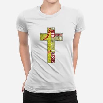All I Need Is Softball And Jesus Christian Cross Faith Women T-shirt | Crazezy UK