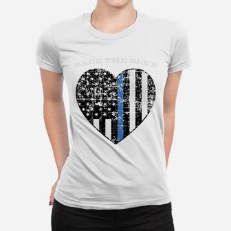Back The Blue Thin Blue Line American Flag Police Support Sweatshirt Women T-shirt | Crazezy