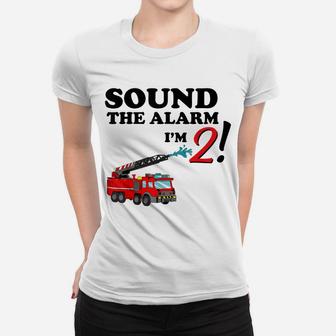 Birthday 2 Year Old Fire Fighter Truck Shirt | 2Nd Bday Women T-shirt | Crazezy