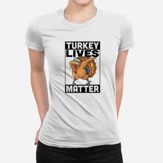 Dabbing Dance Funny Turkey For Thanksgiving Vegan Gift Women T-shirt | Crazezy