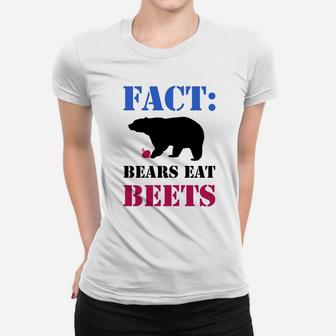Fact Bears Eat Beets Funny Hiking Camping Animal Tee Women T-shirt | Crazezy CA