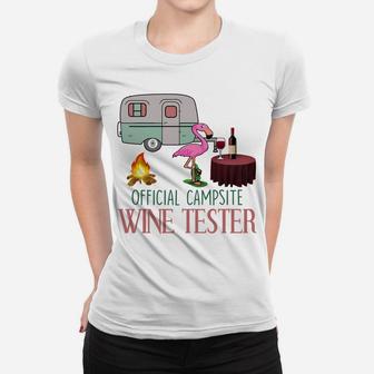 Flamingo Official Campsite Wine Tester Women T-shirt | Crazezy