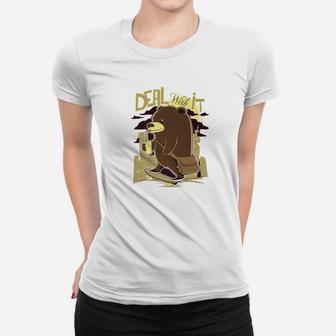 Funny Deal With It Brown Bear Skateboarder Women T-shirt | Crazezy