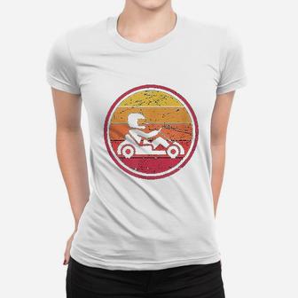 Go Cart Racing Gift Retro Vintage Go Kart Women T-shirt | Crazezy UK