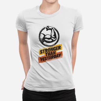 Gymer Workout Stronger Than Yesterday Ladies Tee | Crazezy AU
