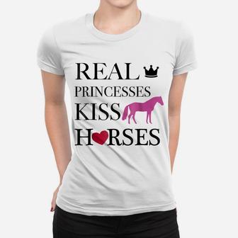 Horses, Real Princesses Kiss Horses Women T-shirt | Crazezy