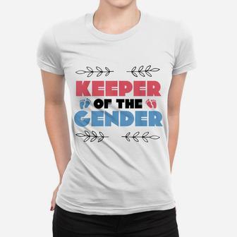 Keeper Of The Gender Reveal Baby Shower Cute Gift Women T-shirt | Crazezy CA