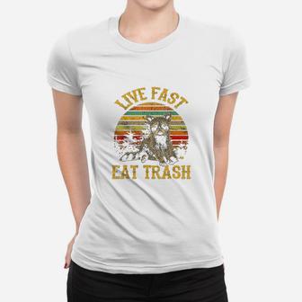 Live Fast Eat Trash Funny Raccoon Camping Vintage Women T-shirt | Crazezy