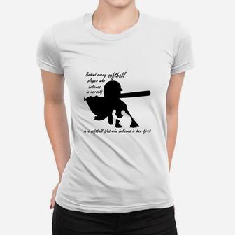 Mens Behind Every Softball Player Is Softball Women T-shirt | Crazezy