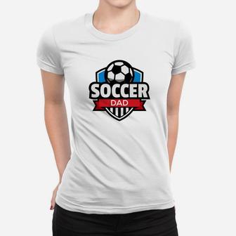 Mens Soccer Dad Fathers Day Mens Gif Premium Women T-shirt | Crazezy