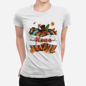 Nene Pumpkin Leopard Nene Thankful Grateful Blessed Women T-shirt | Crazezy AU