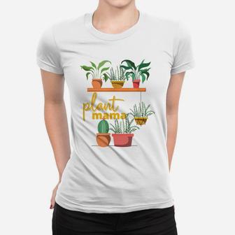 Plant Mom Crazy Plant Lady Proud Plant Floral Mama Outfit Women T-shirt | Crazezy UK