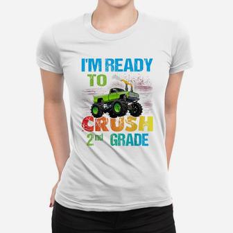 Ready To Crush 2Nd Grade Monster Truck Design School Shirt Women T-shirt | Crazezy