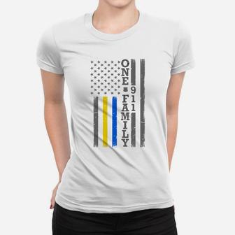 Thin Blue Gold Line Flag - One Family - Police Dispatcher Sweatshirt Women T-shirt | Crazezy