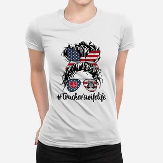 Trucker's Wife Life Truck 4Th Of July American Messy Bun Women T-shirt | Crazezy