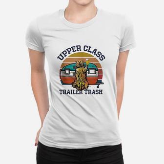 Upper Class Trailer Trash Funny Camping Lover Gift Women T-shirt | Crazezy
