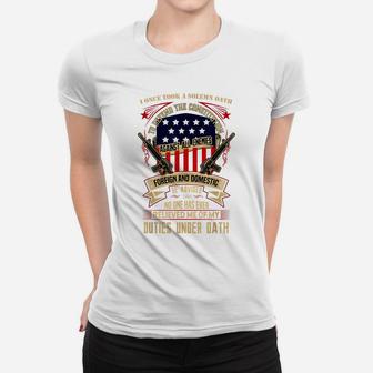 Veteran Design - No One Has Relieved Me Of My Oath Women T-shirt | Crazezy UK