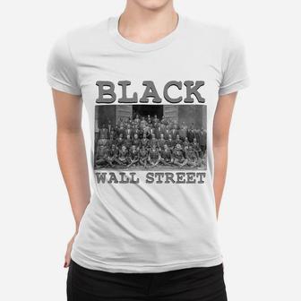 Vintage Black Business Black History Month Black Wall Street Women T-shirt | Crazezy
