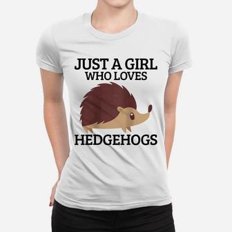 Womens Just A Girl Who Loves Hedgehogs Hedgehog Mom Funny Cute Gift Raglan Baseball Tee Women T-shirt | Crazezy UK
